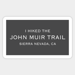 I HIKED THE JMT Sticker